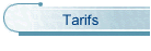 Tarifs