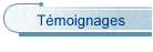 Tmoignages